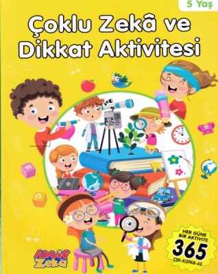 5 Yaş Çoklu Zeka ve Dikkat Aktivitesi - Sarı Kitap - Aktif Zeka Yayınları