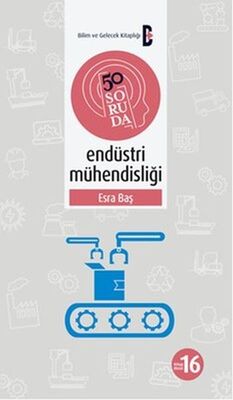 50 Soruda Endüstri Mühendisliği - 1