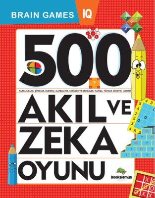 500 Akıl ve Zeka Oyunu - Bookalemun Yayınevi