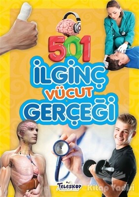 501 İlginç Vücut Gerçeği - Teleskop