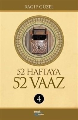 52 Haftaya 52 Vaaz - 4 - Irmak Yayınları