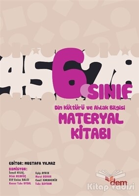 6. Sınıf Din Kültürü ve Ahlak Bilgisi Materyal Kitabı - Dem Yayınları