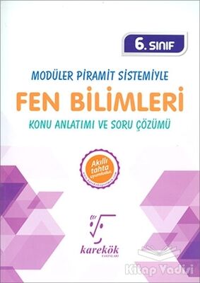 6. Sınıf Modüler Piramit Sistemiyle Fen Bilimleri Konu Anlatımı ve Soru Çözümü - 1