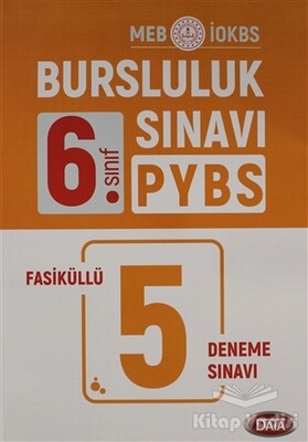 6. Sınıf PYBS Bursluluk Sınavı Fasiküllü 5 Deneme Sınavı - Data Yayınları