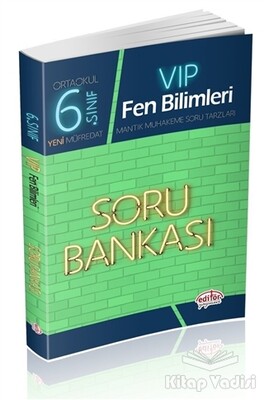 6. Sınıf VIP Fen Bilimleri Soru Bankası - Editör Yayınları