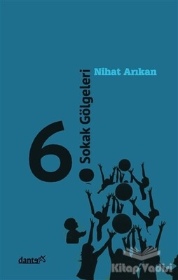 6. Sokak Gölgeleri - Dante Kitap