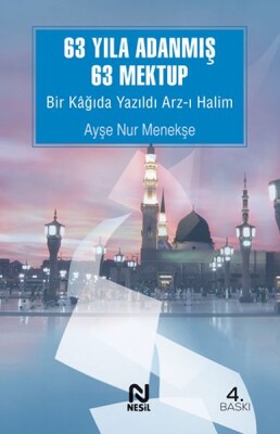 63 Yıla Adanmış 63 Mektup - Nesil Yayınları