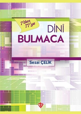7 Den 77 Ye Dini Bulmacalar - Türkiye Diyanet Vakfı Yayınları