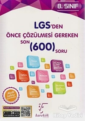 8. Sınıf LGS'den Önce Çözülmesi Gereken Son 600 Soru - Karekök Yayıncılık
