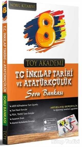 Nobel Kitabevi Toy Akademi Yayınları - 8. Sınıf T. C. İnkılap Tarihi ve Atatürkçülük Soru Bankası