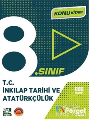 8. Sınıf T.C İnkılap Tarihi ve Atatürkçülük Konu Kitabı - Pergel Yayınları