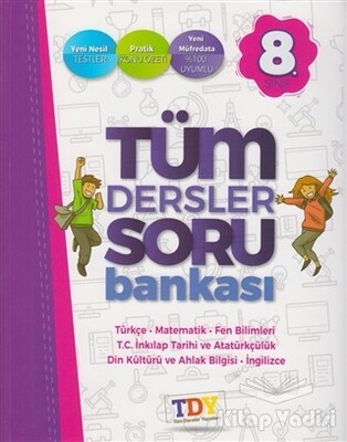 8. Sınıf Tüm Dersler Soru Bankası - TDY Yayınları