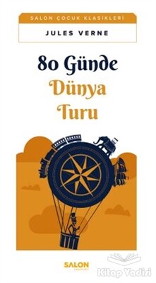 80 Günde Dünya Turu - Salon Yayınları