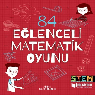 84 Eğlenceli Matematik Oyunu - Bilgiyolu Yayınları