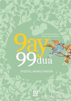 9 Ay 99 Dua - Nesil Yayınları