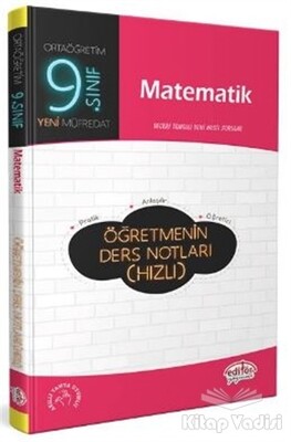 9. Sınıf Matematik Öğretmenin Ders Notları (Hızlı) - Editör Yayınları