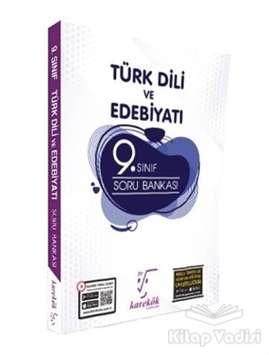 9. Sınıf Türk Dili ve Edebiyatı Soru Bankası - Karekök Yayıncılık