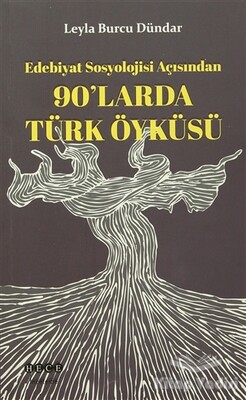 90'larda Türk Öyküsü - Hece Yayınları