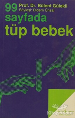 99 Sayfada Tüp Bebek - İş Bankası Kültür Yayınları
