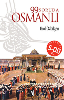 99 Soruda Osmanlı - İz Yayıncılık