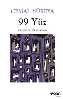 99 Yüz: İzdüşümler - Söz Senaryosu - Can Sanat Yayınları