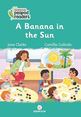 A Banana İn The Sun - Redhouse Yayınları