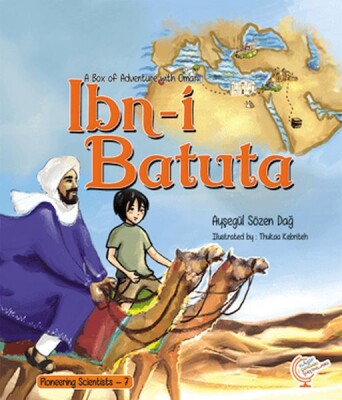 A Box of Adventure with Omar: İbn-i Batuta Pioneering Scientists - 7 (İngilizce) - Kaşif Çocuk Yayınları
