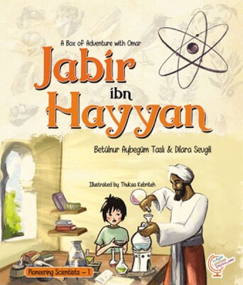 A Box of Adventure with Omar: Jabir ibn Hayyan Pioneering Scientists - 1 (İngilizce) - Kaşif Çocuk Yayınları
