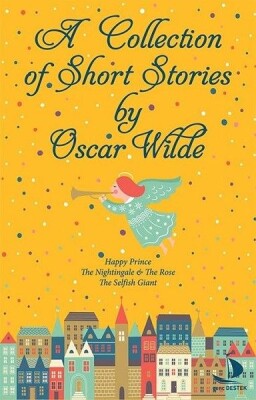 A Collection Of Short Stories - Destek Yayınları