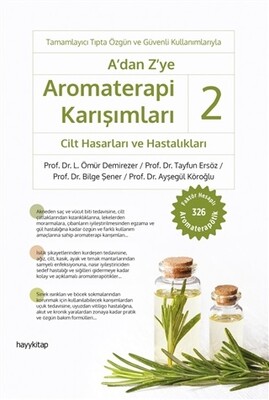 A dan Z ye Aromaterapi Karışımları – 2 - Hayy Kitap