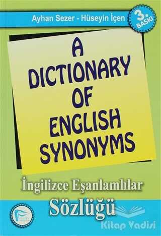 Pelikan Yayıncılık - A Dictionary of English Synonyms / İngilizce Eşanlamlılar Sözlüğü