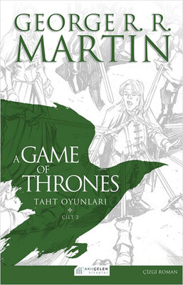 A Game Of Thrones: Taht Oyunları 2. Cilt - Akılçelen Kitaplar