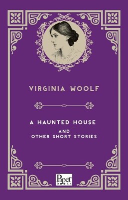 A Haunted House and Other Short Stories (İngilizce Kitap) - Paper Books