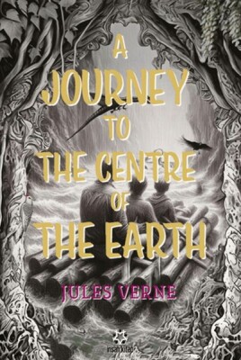 A Journey to the Centre ofthe Earth - İnsan Yayınları