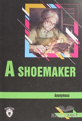 A Shoemaker Stage 3 (İngilizce Hikaye) - 1