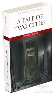 A Tale of Two Cities - İngilizce Roman - MK Publications