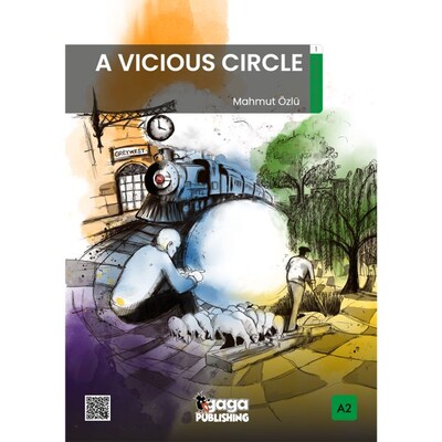 A Vicious Circle (A2 Reader) - Gaga Publishing