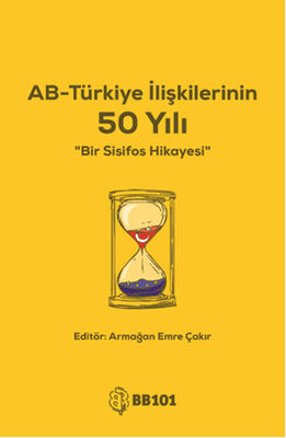 AB-Türkiye İlişkilerinin 50 Yılı - 1