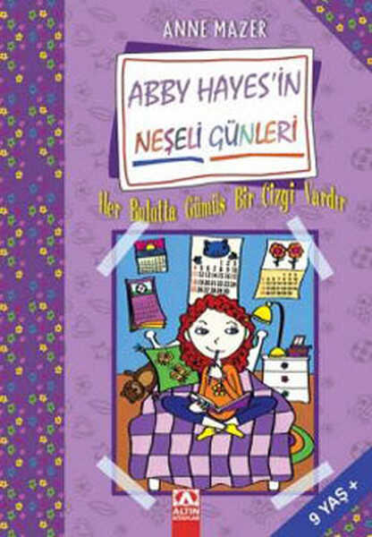 Altın Kitaplar Yayınevi - Abby Hayesin Neşeli Günleri Her Bulutta Gümüş Bir Çizgi Vardır
