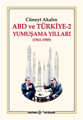 ABD ve Türkiye 2 - Yumuşama Yılları - 1
