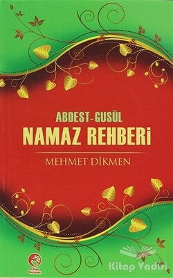 Abdest-Gusül Namaz Rehberi - Cihan Yayınları