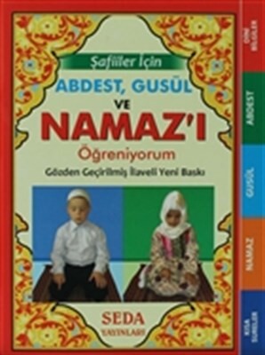 Abdest, Gusül ve Namaz'ı Öğreniyorum Şafiiler İçin Çanta Boy - Seda Yayınları