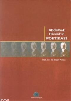 Abdülhak Hamid'in Poetikası - Salkımsöğüt Yayınları
