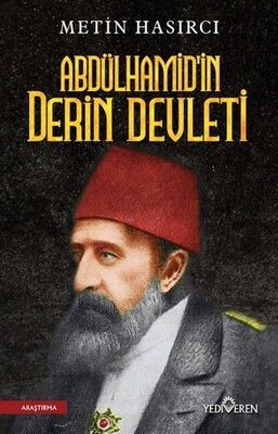 Abdülhamid'in Derin Devleti - 1