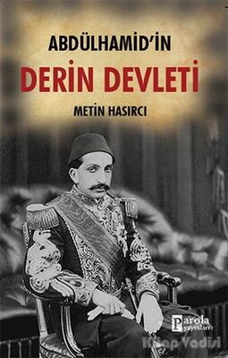 Abdülhamid'in Derin Devleti - 1