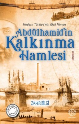 Abdülhamid'in Kalkınma Hamlesi - Mihrabad Yayınları