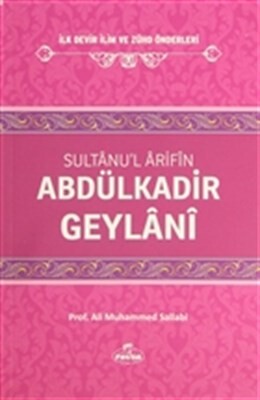 Abdülkadir Geylani Sultanu'l Arifin - Ravza Yayınları