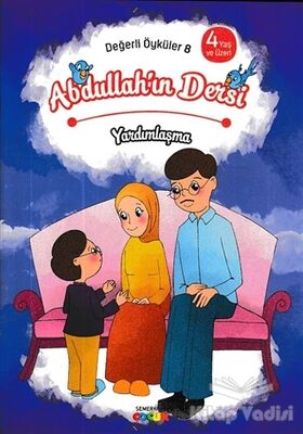 Abdullah'ın Dersi - Yardımlaşma - 1