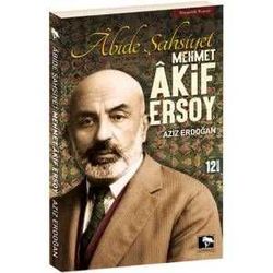 Abide Şahsiyet - Mehmet Akif Ersoy - Çınaraltı Yayınları