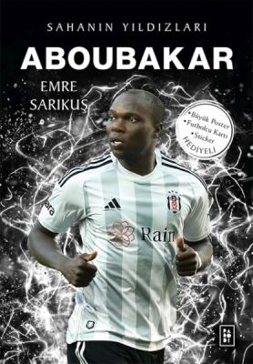 Aboubakar - Sahanın Yıldızları - 1